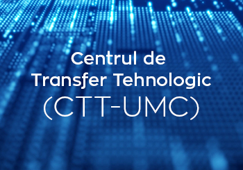 Centrul de Transfer Tehnologic (CTT-UMC)
